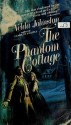 The Phantom Cottage - Velda Johnston