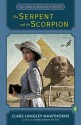 The Serpent and the Scorpion: An Ursula Marlow Mystery - Clare Langley-Hawthorne