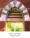 The Principalship: Vision to Action - Fred C. Lunenburg, Beverly J. Irby