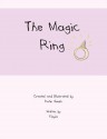 The Magic Ring - Katie Woods