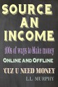 Source an Income: Make Money Online & Offline - Linda Murphy