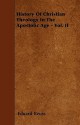 History of Christian Theology in the Apostolic Age - Vol. II - Eduard Reuss