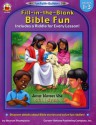 Fill-in-the-Blank Bible Fun: Includes a Riddle for Every Lesson! - Sharon Thompson