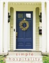 Simple Hospitality - Jane Jarrell