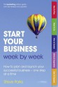 Start Your Business Week by Week - Steve Parks