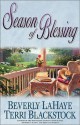 Season of Blessing - Beverly LaHaye, Terri Blackstock