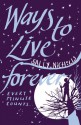 Ways to Live Forever - Sally Nicholls