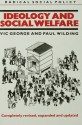 Ideology and Social Welfare (Radical Social Policy) - Victor George, Profesor Paul Wilding, Paul Wilding