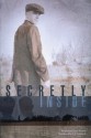 Secretly Inside: A Novel - Hans Warren, S. J. Leinbach, Jolanda Vanderwal Taylor