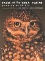 Faces of the Great Plains: Prairie Wildlife - Bob Gress, Charles G. Koch