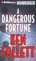 A Dangerous Fortune - Michael Page, Ken Follett