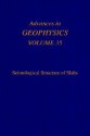 Advances in Geophysics, Volume 35: Seismological Structure of Slabs - Renata Dmowska, Barry Saltzman