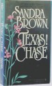 Texas! Chase - Sandra Brown