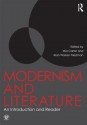 Modernism and Literature: An Introduction and Reader - Mia Carter, Alan Friedman