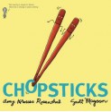 Chopsticks - Amy Krouse Rosenthal, Scott Magoon