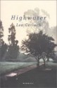 Highwater: Poems and Translations - Lee Gerlach