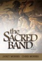 The Sacred Band - Janet E. Morris, Chris Morris