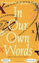 In Our Own Words: A Generation Defining Itself, Vol. 5 - Marlow Peerse Weaver, Oren Shafir