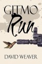 Gitmo Run - David Weaver