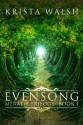 Evensong (Meratis Trilogy) - Krista Walsh