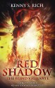 Red Shadow: The Blind Vigilante (The One-Eyed King Series) - Enrich by Kennyrich, Kenny S. Rich, Eve Paludan