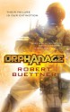 Orphanage - Robert Buettner