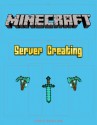 Minecraft: Minecraft Servers - Chris Duncan