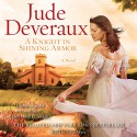 A Knight in Shining Armor - Jude Deveraux, Steve West, Simon & Schuster Audio