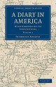 A Diary in America: With Remarks on Its Institutions - Frederick Marryat