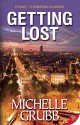 Getting Lost - Michelle Grubb