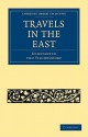 Travels in the East - Constantin von Tischendorf, W.E. Shuckard