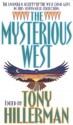 The Mysterious West - Tony Hillerman