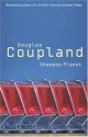 Shampoo planet - Douglas Coupland