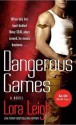 Dangerous Games - Lora Leigh