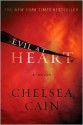 Evil at Heart - Chelsea Cain