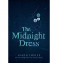 The Midnight Dress - Karen Foxlee