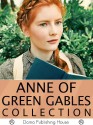 Anne of Green Gables Collection: 11 Books (Anne of Green Gables, #1-3, #5, #7-8) - Jack London, L.M. Montgomery