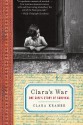 Clara's War: One Girl's Story of Survival - Clara Kramer, Stephen Glantz