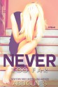 Never Too Far (Too Far, #2; Rosemary Beach, #2) - Abbi Glines