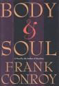 Body & Soul - Frank Conroy