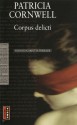 Corpus Delicti - Patricia Cornwell, Annette Zeelenberg