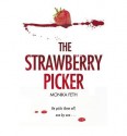 [(The Strawberry Picker )] [Author: Monika Feth] [Apr-2010] - Monika Feth