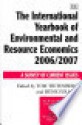 The International Yearbook of Environmental and Resource Economics 2006 2007 - H. Folmer