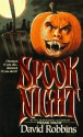 Spook Night - David Lawrence Robbins