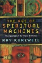 The age of spiritual machines - Ray Kurzweil