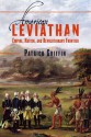 American Leviathan: Empire, Nation, and Revolutionary Frontier - Patrick Griffin