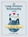 The Long-Distance Relationship Guide - Caroline Tiger