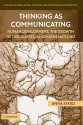 Thinking as Communicating: Human Development, the Growth of Discourses, and Mathematizing - Anna Sfard