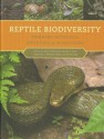 Reptile Biodiversity: Standard Methods for Inventory and Monitoring - Roy W. McDiarmid, Mercedes S. Foster, Craig Guyer