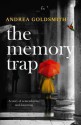 The Memory Trap - Andrea Goldsmith